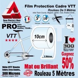 Rouleau Film Protection cadre VTT 300 Microns 10cm en rouleau PRO Mat ou  Brillant