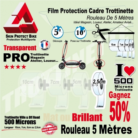 Rouleau Film Protection Cadre Trottinette électrique 500 Microns en rouleau mat ou brillant loueur et location